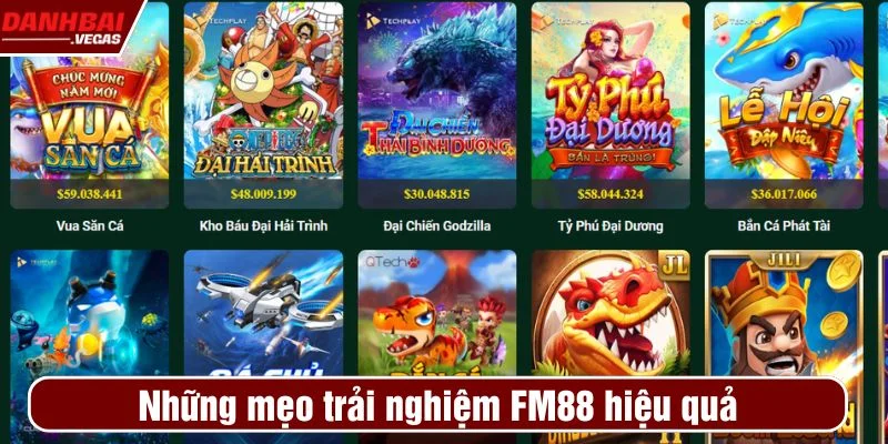 Áp dụng mẹo hay tại FM88 giúp tăng tỉ lệ thắng đáng kể