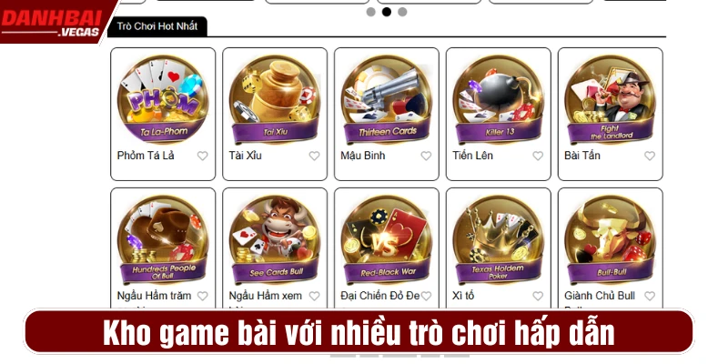 Kho game bài với nhiều trò chơi hấp dẫn