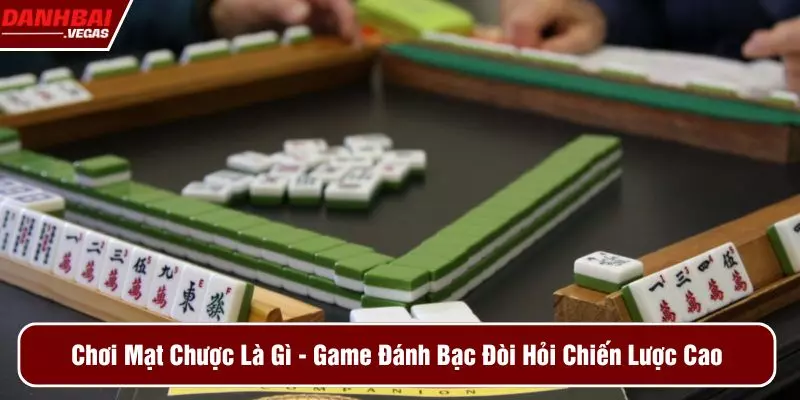 chơi mạt chược là gì