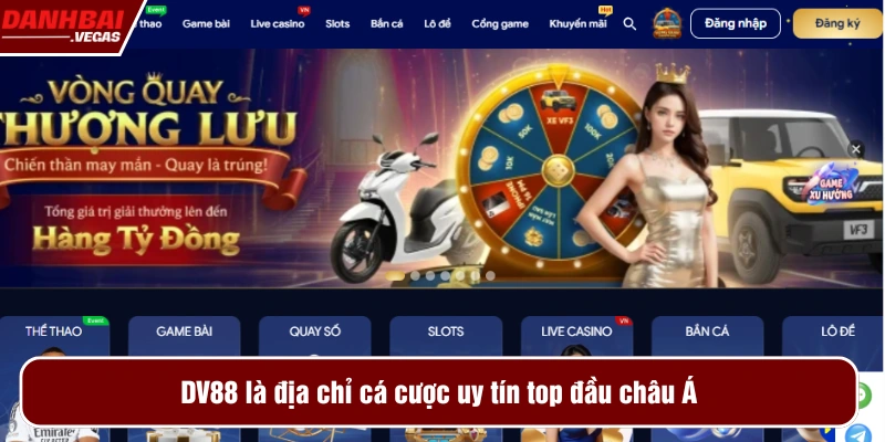 DV88 là nhà cái xanh chín top châu Á 